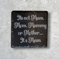 Mam slate coaster